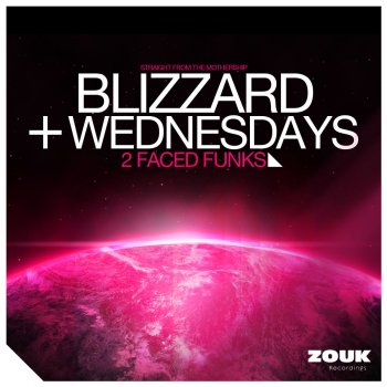 2 Faced Funks Blizzard - Extended Mix