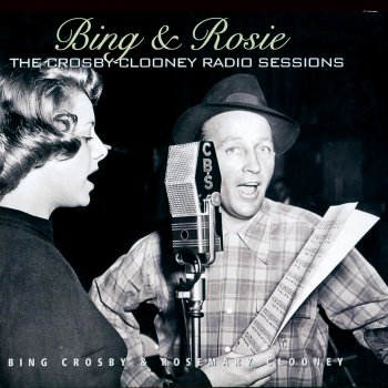 Bing Crosby feat. Rosemary Clooney You'd Be So Nice to Come Home To [radio Transcription]