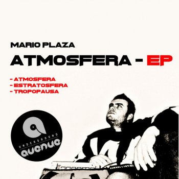 Mario Plaza Atmosfera - Original Mix