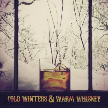 NORCAL NICK Cold Winters & Warm Whiskey (feat. SYG)
