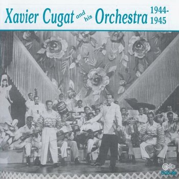 Xavier Cugat and His Orchestra Night Must Fall (All Over)