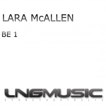 Lara McAllen Be 1 (Original Mix)