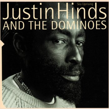 Justin Hinds & The Dominoes Everywhere I Go (Travel With Love)