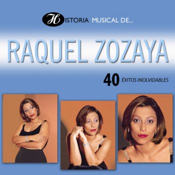 Raquel Zozaya Que Bonito Es el Querer