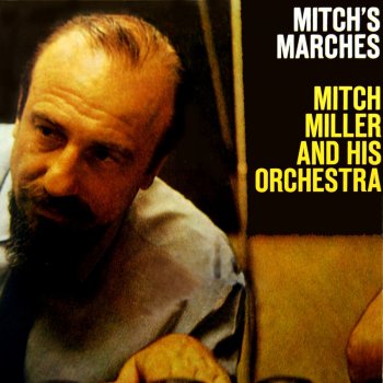 Mitch Miller and his Orchestra Whistle Stop