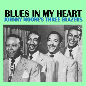 Johnny Moore's Three Blazers There Is No Greater Love