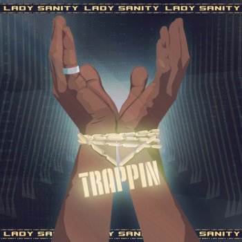 Lady Sanity Trappin