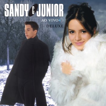 Sandy & Junior A Lenda