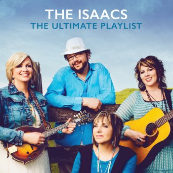 The Isaacs I Bring It To You