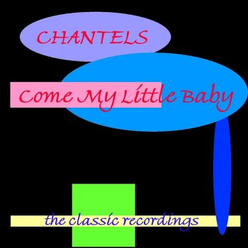 The Chantels My Memories Of You