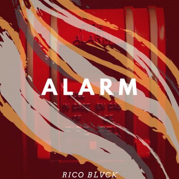 Rico Blvck Alarm