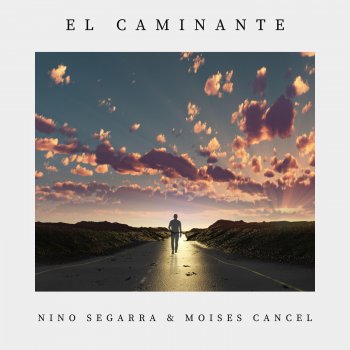 Nino Segarra feat. Moises Cancel El Caminante