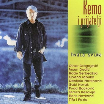 Kemal Monteno Nije Htjela (feat. Oliver Dragojevic)