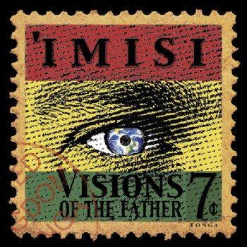 'Imisi Visions Of The Father - Feat. Christafari