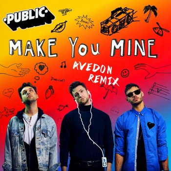 Public Make You Mine (Avedon Remix)