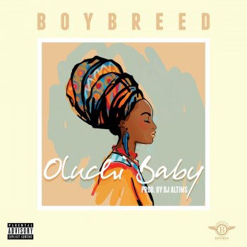 Boybreed Oluchi Baby