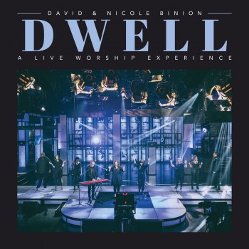 David & Nicole Binion feat. Calvin Nowell Be Still and Know - Live