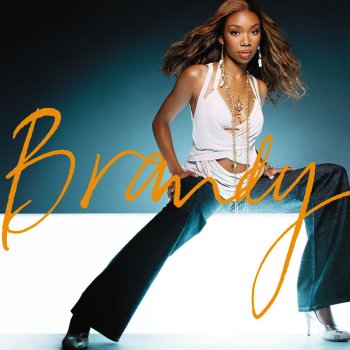Brandy Say You Will