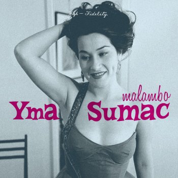 Yma Sumac Malaya