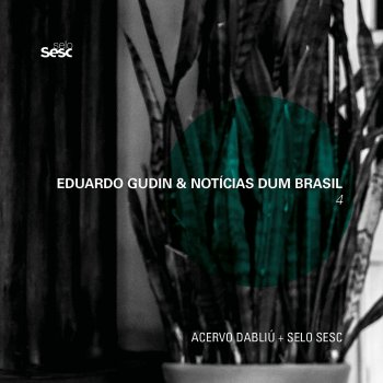 Eduardo Gudin, Notìcias Dum Brasil Armistício