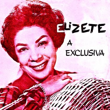 Elizeth Cardoso E Luxo So (Remastered)