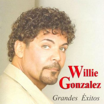 Willie Gonzalez Cuando Estoy Con Ella