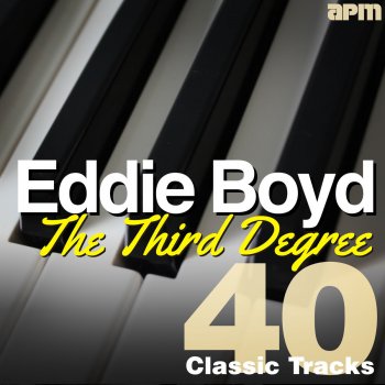 Eddie Boyd All the Way