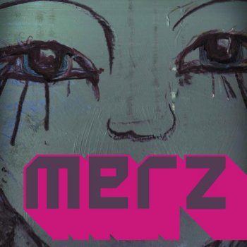 Merz Cover Me