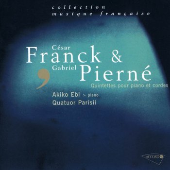 Akiko Ebi & Quatuor Parisii Piano Quintet In F Minor: 2. Lento Con Molto Sentimento