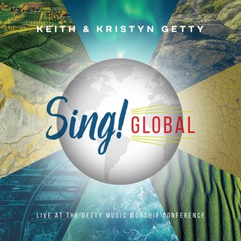 Keith & Kristyn Getty feat. The Getty Girls Lift High The Name Of Jesus - Live