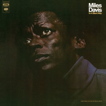 Miles Davis In a Silent Way / It's About That Time