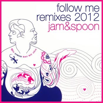 Jam & Spoon feat. Brian Sanhaji Follow Me! - Brian Sanhaji " Flashes Before Your Eyes Remix "