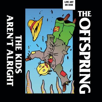 The Offspring Why Don't You Get a Job? (Live)