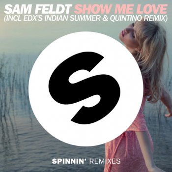 Sam Feldt feat. Kimberly Anne Show Me Love - Zac Samuel Remix