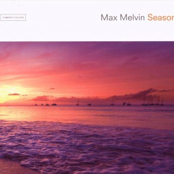 Max Melvin Seasons