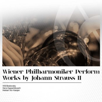 Johann Strauss II feat. Wiener Philharmoniker & Willi Boskovsky Die Fledermaus: "Unter Donner und Blitz"