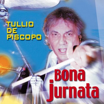 Tullio De Piscopo Un'onda d'amore