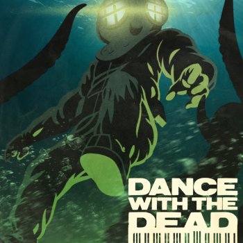 Dance With The Dead Odyssey