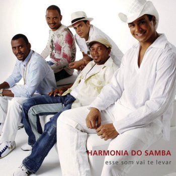 Harmonia do Samba Segura A Peteca
