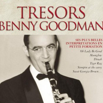 Benny Goodman Who Cares?