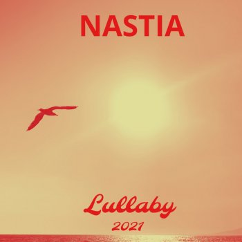 Nastia Lullaby
