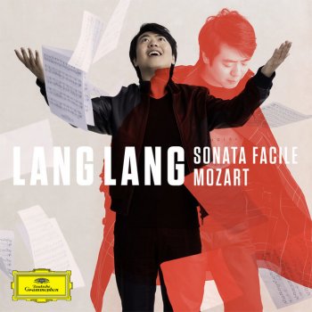 Wolfgang Amadeus Mozart feat. Lang Lang Piano Sonata No. 16 in C Major, K. 545 "Sonata facile": 3. Rondo. Allegretto