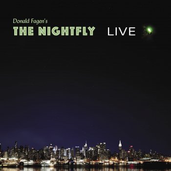 Donald Fagen New Frontier (Live at The Beacon Theatre)