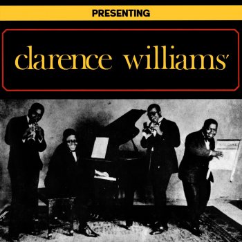 Clarence Williams I Can't Dance, I Got Ants in My Pants