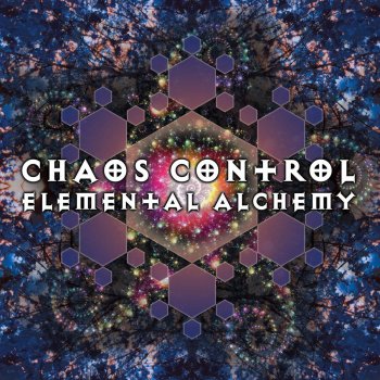 Chaos Control Elemental Alchemy (Vocal Mix)