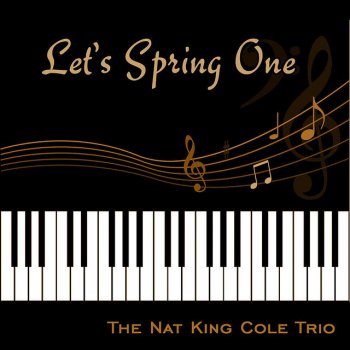 Nat King Cole Trio Let's Pretend