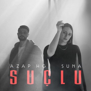Azap HG feat. Suna Suçlu