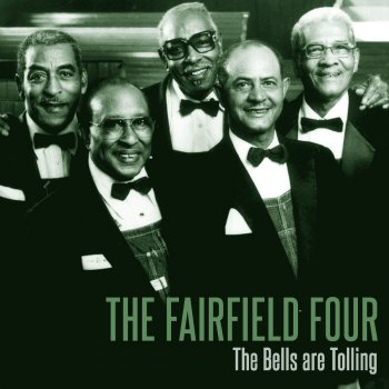 The Fairfield Four What Are They Doing in Heaven Today
