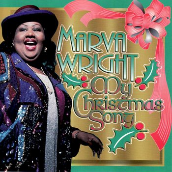 Marva Wright My Christmas Song