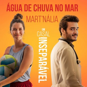 Mart'nália Água de Chuva no Mar - Do filme "Um Casal Inseparável"